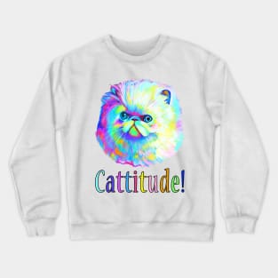 Exotic Cat in Colors: Cattitude! Crewneck Sweatshirt